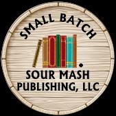 Small Batch Sour Mash Publishing